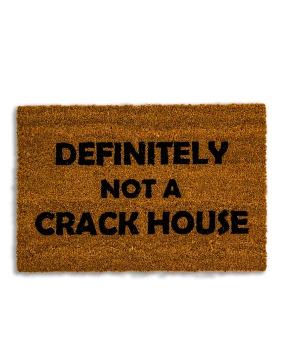 Definitely Not a Crack House Doormat