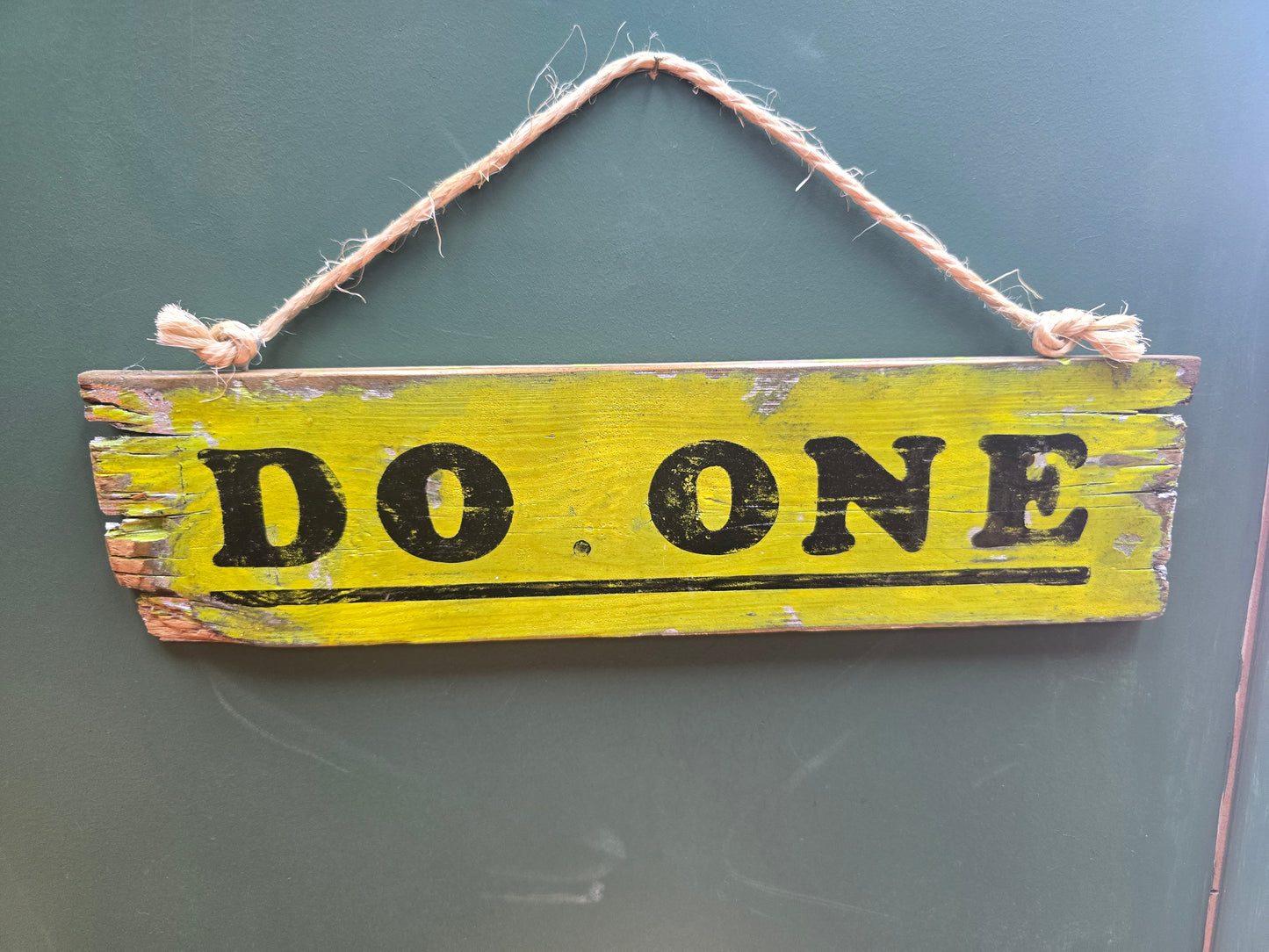 Green Do One sign by Bongo Jesus