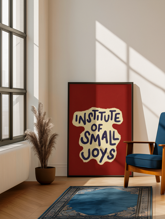 Institute of small joys print