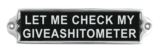 20Cm Aluminium Let Me Check Sign