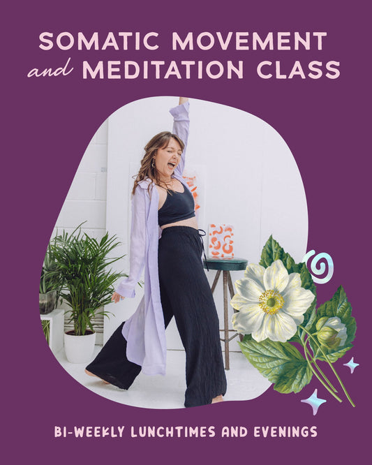 Somatic Movement and Meditation with Khrissie - Lunchtime - 24th March