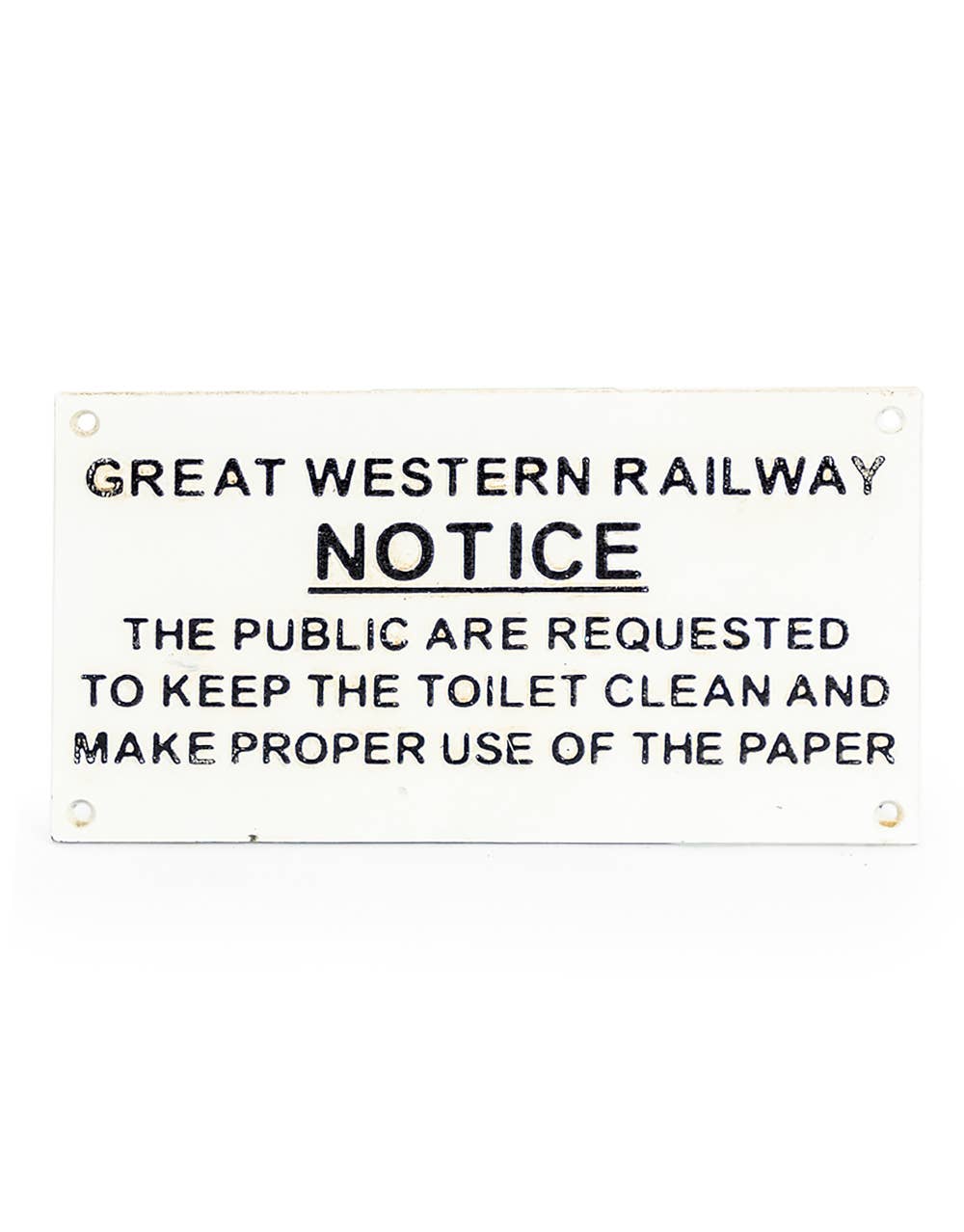 Cast Iron Antiqued GWR Toilet Warning Sign