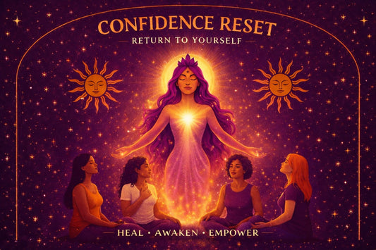 Confidence Reset Empowerment Workshop - with Gaia Soul 29/04/26